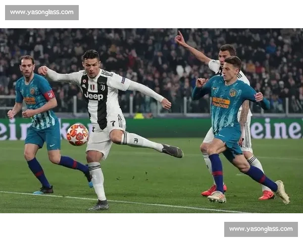 欧冠焦点对决尤文图斯强碰巴黎圣日耳曼豪门荣耀之战巅峰夜全欧瞩目