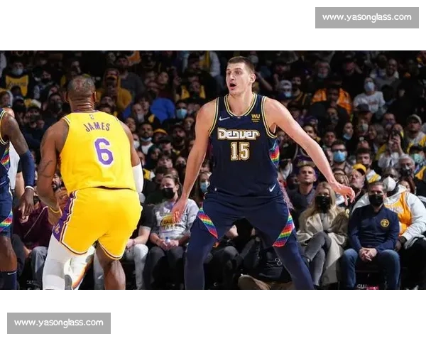 浓眉领衔湖人强碰掘金西部巅峰攻防对决前瞻关键战局走向解析